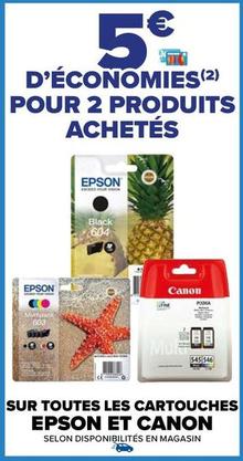 Epson, Canon - Sur Toutes Les Cartouches   offre sur Carrefour