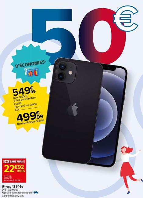 Total - Iphone 12 64go offre à 499,99€ sur Carrefour