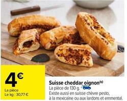 Suisse Cheddar Oignon offre à 4€ sur Carrefour