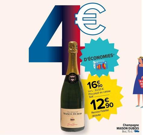 Maison Dubois Champagne offre à 12,9€ sur Carrefour