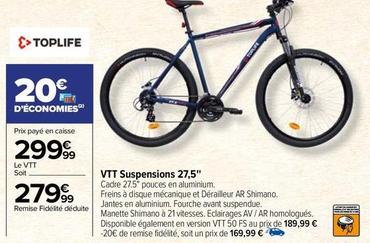 Toplife - VTT Suspensions 27,5" offre à 299,99€ sur Carrefour
