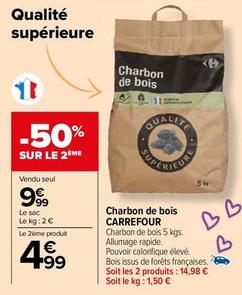 Charbon offre à 9,99€ sur Carrefour