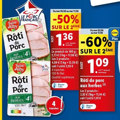 Rôti de porc aux herbes offre à 2,05€ sur Lidl