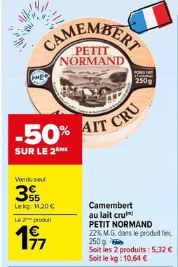 Petit Normand - Camembert Au Lait Cru offre à 3,55€ sur Carrefour Contact