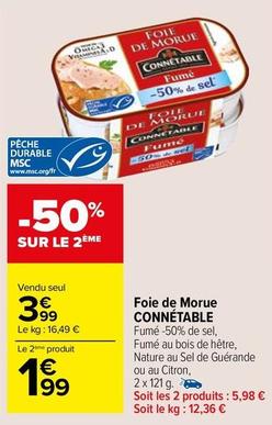 Connetable - Foie de Morue offre à 3,99€ sur Carrefour Contact
