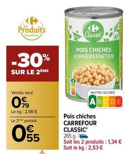 Pois chiches offre à 0,79€ sur Carrefour Contact