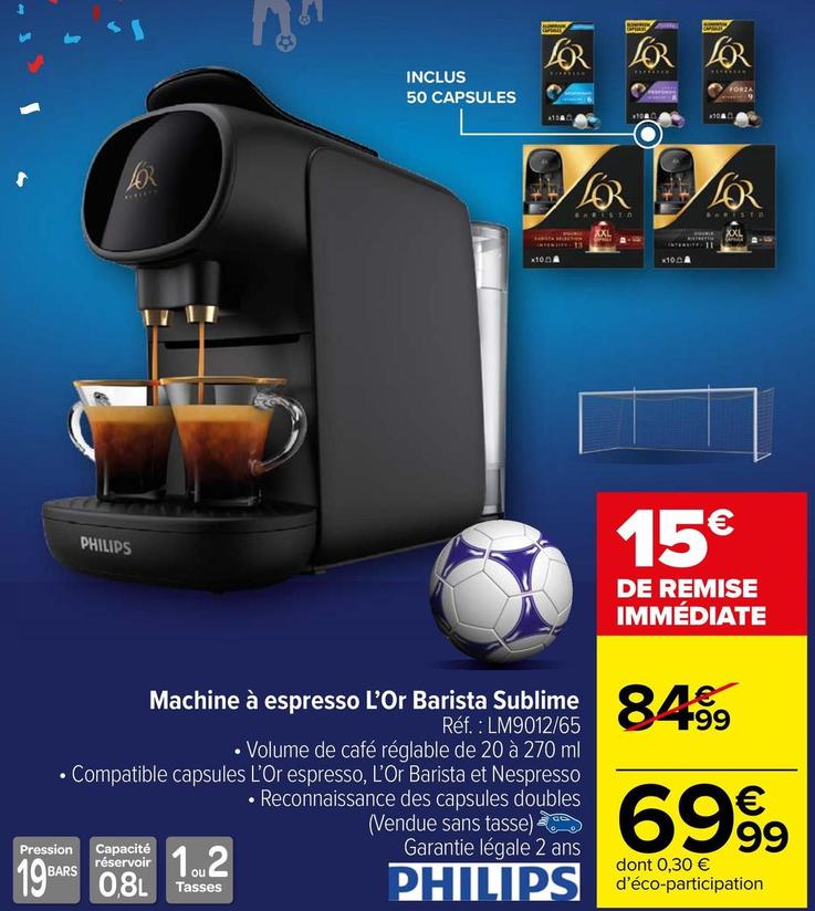 Philips - Machine à Espresso L'Or Barista Sublime offre à 69,99€ sur Carrefour Drive