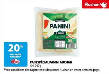 Auchan - Pain Spécial Panini offre sur Auchan Supermarché
