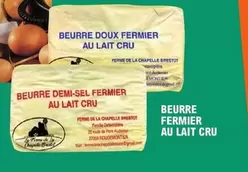 Ferme De La Chapelle Brestot - Beurre Fermier Au Lait Cru offre sur E.Leclerc