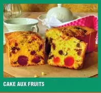 Cake Aux Fruits offre sur E.Leclerc