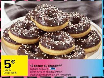 12 Donuts Au Chocolat offre à 5€ sur Carrefour