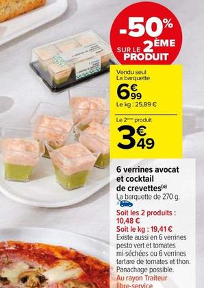 6 Verrines Avocat Et Cocktail De Crevettes offre à 6,99€ sur Carrefour Market