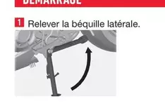 Relever La Béquille Latérale. offre sur Honda