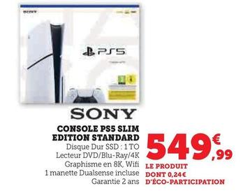 Sony - Console PS5 Slim Edition Standard offre à 549,99€ sur Super U