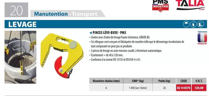 Pinces Lève Buse Pms offre sur Loxam