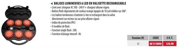 Balises Lumineuses 6 Led En Valisette Rechargeable  offre sur Loxam