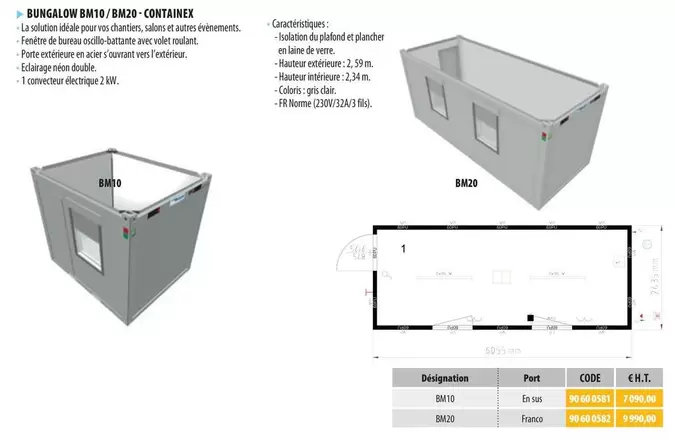 Containex - Bungalow BM10/BM20 offre sur Loxam