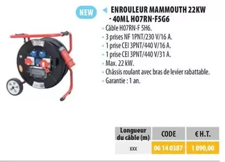 Enrouleur Mammouth 22KW-H07RN-F5G6 offre à 1090€ sur Loxam