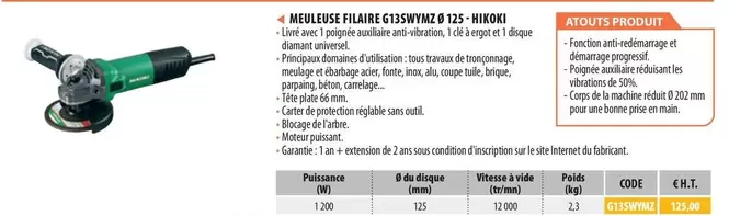 Hikoki - Meuleuse Filaire G13SWYMZ125  offre à 125€ sur Loxam