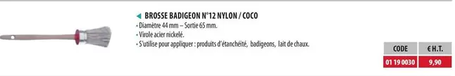 Brosse Badigon N°12 Nylon/Coco offre à 9,9€ sur Loxam