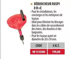 Déboucheur Rospi 8 H+E offre à 199€ sur Loxam