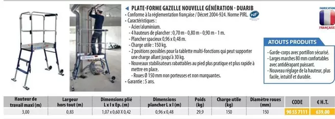 Duarib - Plate Forme Gazelle Nouvelle Génération  offre à 639€ sur Loxam