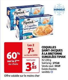 Tipiak - Coquilles Saint Jacques À La Bretonne Surgelées offre à 3,85€ sur Auchan Hypermarché