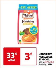 St michel - Madeleines Moelleuses  offre à 3€ sur Auchan Hypermarché