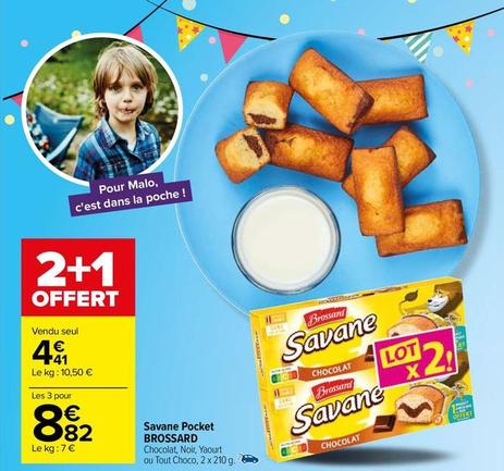 Brossard - Savane Pocket offre à 4,41€ sur Carrefour Contact