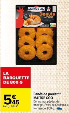 Maître Coq - Panés De Poulet offre à 5,45€ sur Carrefour Contact