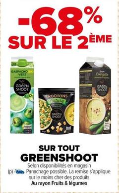 Green Shoot - Sur Tout offre sur Carrefour Contact