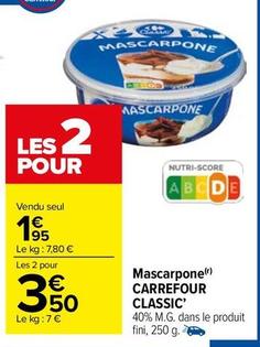 Carrefour - Mascarpone Classic' offre à 1,95€ sur Carrefour Contact