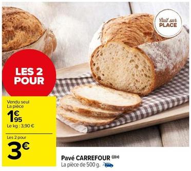Carrefour - Pavé offre à 1,95€ sur Carrefour Contact