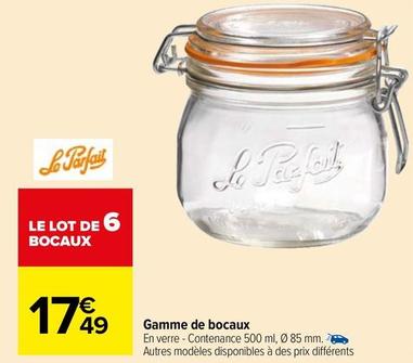 La Parfait - Gamme De Bocaux offre à 17,49€ sur Carrefour Contact