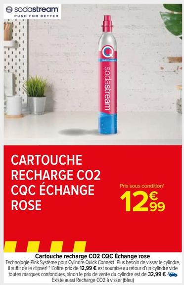 Sodastream - Cartouche Recharge CO2 CQC Échange Rose offre à 12,99€ sur Carrefour Contact