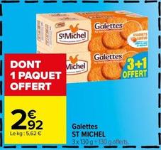 St michel - Galettes offre à 2,92€ sur Carrefour Drive
