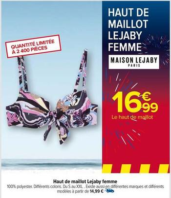 Haut De Maillot Lejaby Femme offre à 16,99€ sur Carrefour Express