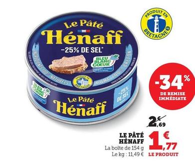 Henaff - Le Pate  offre à 1,77€ sur U Express