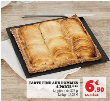 Tarte Fine Aux Pommes 6 Parts  offre à 6,5€ sur U Express