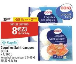 Cora - Coquilles Saint-Jacques offre à 5,49€ sur Cora