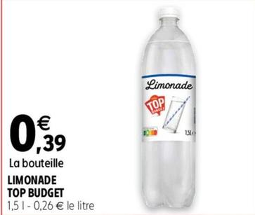 Limonade Top Budget offre à 0,39€ sur Intermarché