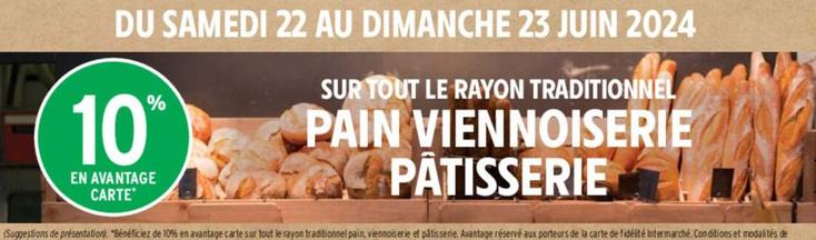 Patisserie - Sur Tout Le Rayon Traditionnel Pain Viennoiserie offre sur Intermarché Contact