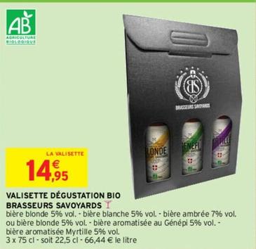 Valisette Dégustation Bio Brasseurs Savoyards offre à 14,95€ sur Intermarché