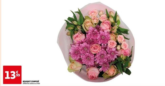 Bouquet Composé  offre à 13,99€ sur Auchan Hypermarché