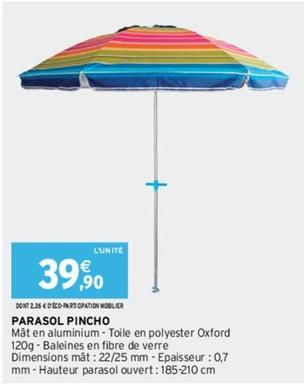 Parasol Pincho offre à 39,9€ sur Intermarché Hyper