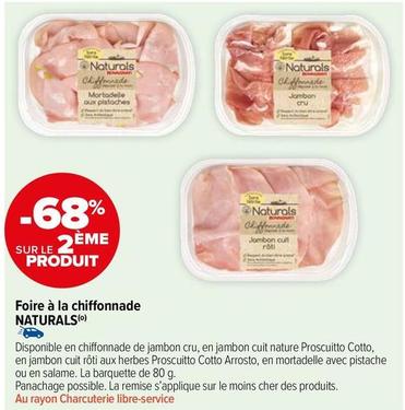 Naturals - Foire À La Chiffonnade offre sur Carrefour Market