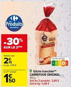 Carrefour - Gâche Tranchée offre à 2,15€ sur Carrefour