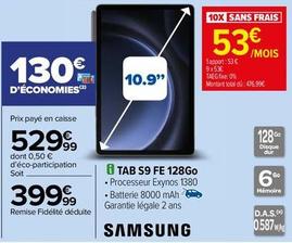 Samsung - Tab S9 Fe 128go offre à 399,99€ sur Carrefour Drive