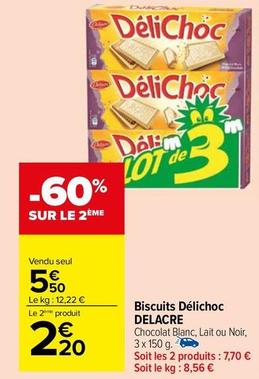 Delacre - Biscuits Délichoc offre à 5,5€ sur Carrefour Drive