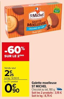 St michel - Galette Moelleuse offre à 2,25€ sur Carrefour Drive